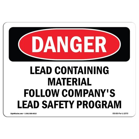 SIGNMISSION OSHA Sign, 10" Height, 14" Width, Rigid Plastic, Lead Containing Material Safety Program, Landscape OS-DS-P-1014-L-1070